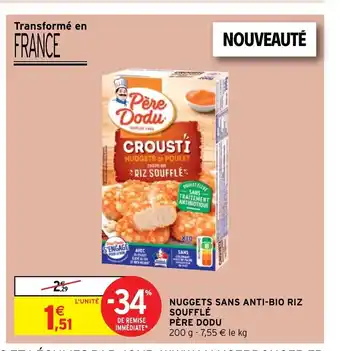 Intermarché Nuggets Sans Anti-Bio Riz Soufflé Pére Dodu offre