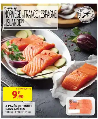 Intermarché 4 Pavés De Truite Sans Arétes offre