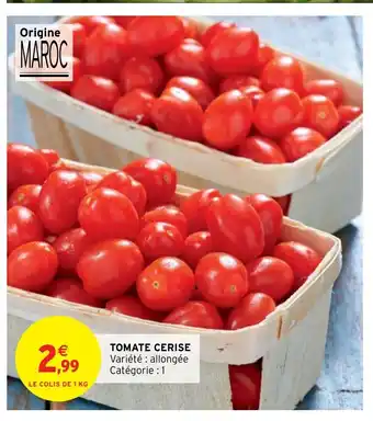 Intermarché Tomate Cerise offre