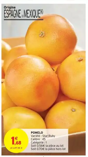 Intermarché Pomelo offre