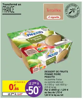 Intermarché Dessert De Fruits Pomme Poire Paquito offre