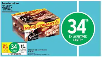 Intermarché Dessert ile Gourmande Yoplait offre