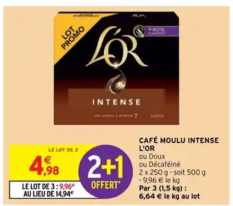 Intermarché Café Moulu Intense L'Or offre