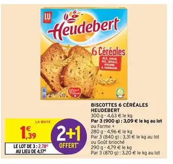 Intermarché Biscottes 6 Céréales Heudebert offre