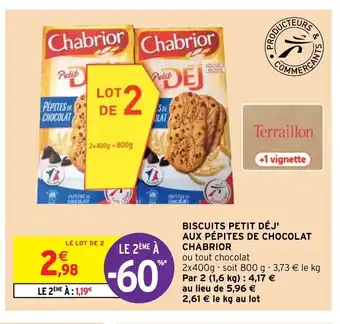 Intermarché Biscuits Petit Déj' Aux Pépites De Chocolat Chabrior offre