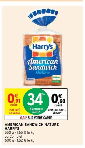 Intermarché American Sandwich Nature Harrys offre