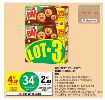 Intermarché Gouters Fourrés Mini Chocolat BN offre