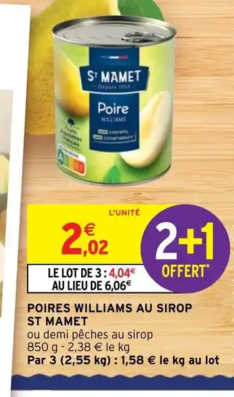 Intermarché Poires Williams Au Sirop St Mamet offre