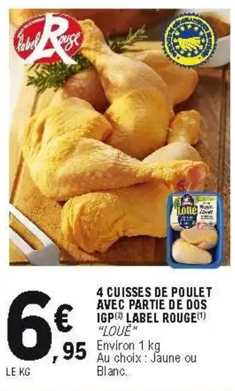 E.Leclerc 4 cuisses de poulet offre