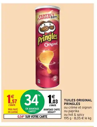 Intermarché Tuiles Original Pringles offre