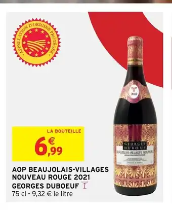 Intermarché Aop Beaujolais-Villages Nouveau Rouge 2021 Georges Duboeuf offre