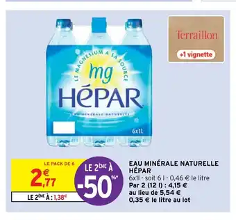 Intermarché Eau Minérale Naturelle Hépar offre