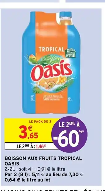 Intermarché Boisson Aux Fruits Tropical Oasis offre