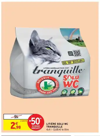 Intermarché Litiére Solu Wc Tranquille offre
