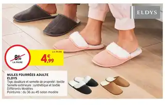 Intermarché Mules Fourrées Adulte Eldys offre