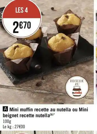 Géant Casino Nutella mini muffin recette au nutella ou mini beignet recette nutella offre