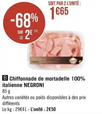 Géant Casino Negroni chiffonnade de mortadelle 100% italienne offre