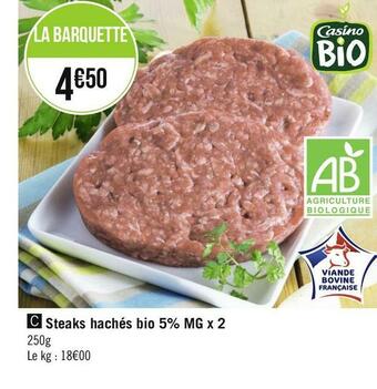 Géant Casino Casino steaks hachés bio 5% mg x 2 offre
