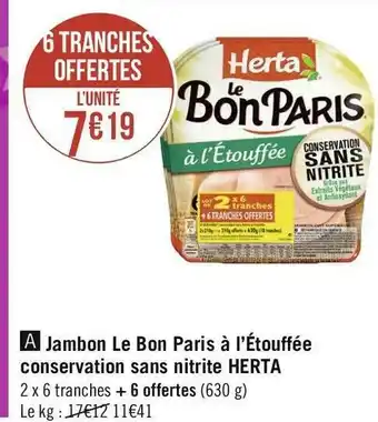 Géant Casino Herta jambon le bon paris à l’étouffée conservation sans nitrite offre