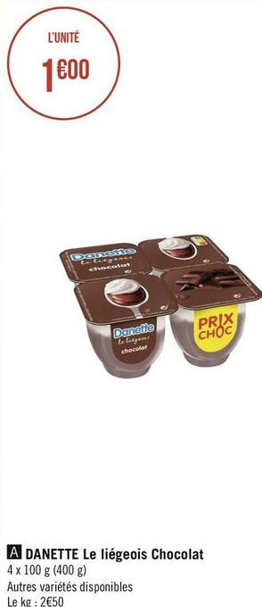 Géant Casino Danette le liégeois chocolat offre