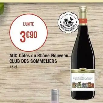 Géant Casino Club des sommeliers aoc côtes du rhône nouveau offre