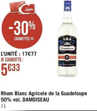 Géant Casino Damoiseau rhum blanc agricole de la guadeloupe 50% vol. offre