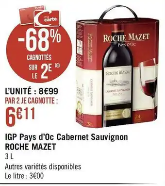 Géant Casino Roche mazet igp pays d’oc cabernet sauvignon offre