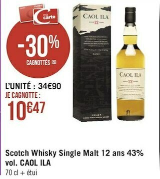 Géant Casino Caol ila scotch whisky single malt 12 ans 43% vol. offre