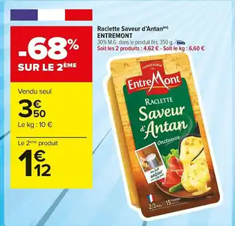 Carrefour Market Raclette saveur d’antan offre