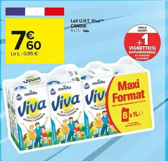 Carrefour Market Candia lait u.h.t. viva offre