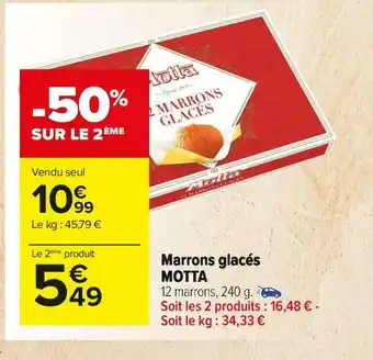 Carrefour Market Motta marrons glacés offre