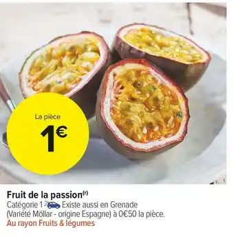 Carrefour Market Fruit de la passion offre