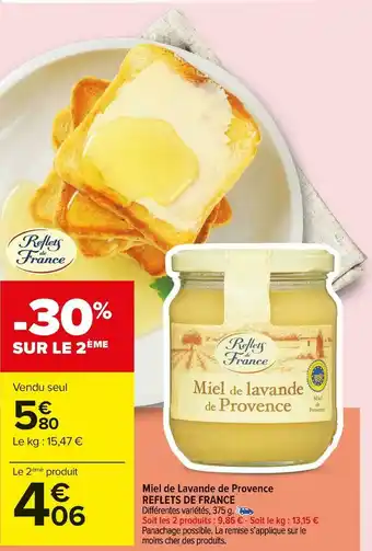 Carrefour Market Reflets de france miel de lavande de provence offre