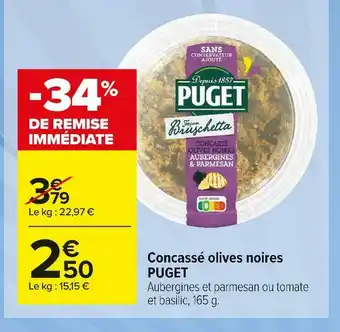 Carrefour Market Puget concassé olives noires offre