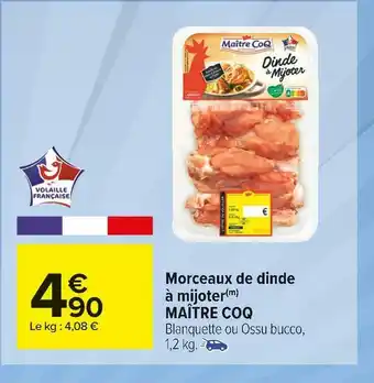 Carrefour Market Maître coq morceaux de dinde à mijoter offre
