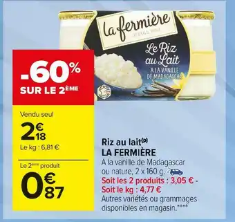 Carrefour Market La fermière riz au lait offre