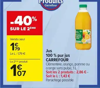 Carrefour Market Carrefour jus 100 % pur jus offre
