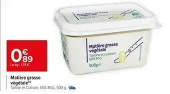 Carrefour Market Matière grasse végétale offre