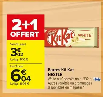 Carrefour Market Nestlé barres kit kat offre