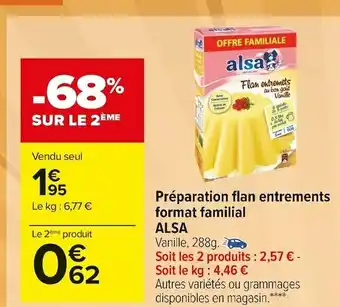 Carrefour Market Alsa préparation flan entrements format familial offre