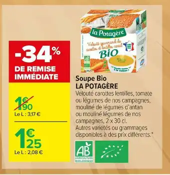 Carrefour Market La potagère soupe bio offre