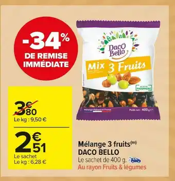 Carrefour Market Daco bello mélange 3 fruits offre