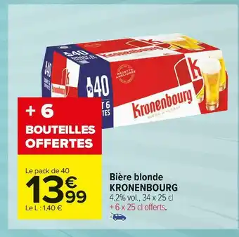 Carrefour Market Kronenbourg bière blonde offre