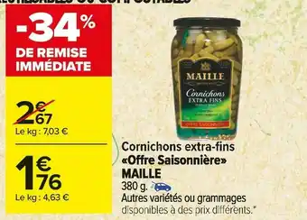 Carrefour Market Maille cornichons extra-fins offre saisonnière offre