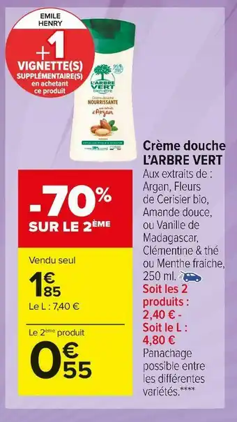 Carrefour Market L’arbre vert crème douche offre