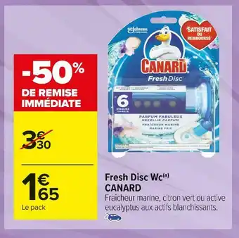 Carrefour Market Canard fresh disc wc offre