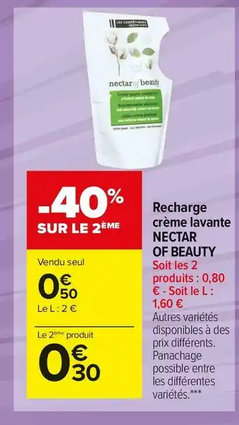 Carrefour Market Nectar of beauty recharge crème lavante offre