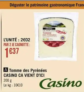 Casino ca vient d’ici tomme des pyrénées