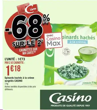 Géant Casino Casino epinards hachés à la crème surgelés offre