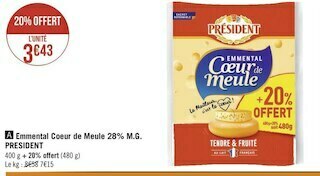 Géant Casino President emmental coeur de meule 28% m.g. offre